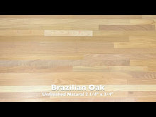 Load and play video in Gallery viewer, 2 1/4&quot; x 3/4&quot; Unfinished Brazilian Oak Natural Hardwood Flooring
